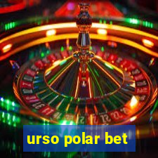 urso polar bet